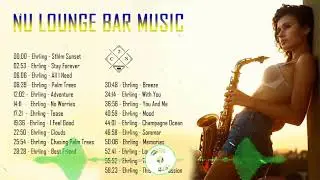 EHRLING - Nu Lounge Bar Music 2020 - Wonderful Time