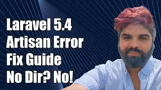 Laravel 5.4 Artisan Error: The 