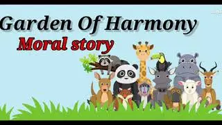 Garden Of harmony | Childrenia English Story | Short Story in english | One minute Stories #unity