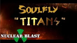 SOULFLY - Titans (OFFICIAL LYRIC VIDEO)