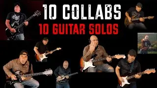 10 Collabs 10 Guitar Solos