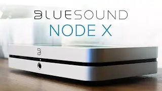 Bluesound NODE X: A 10th Anniversary Gift from Bluesound! Upgraded DAC & more!