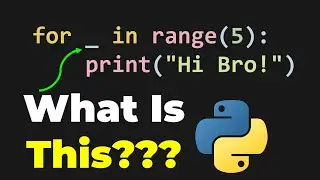 WHAT IS ✨_✨ IN PYTHON FOR LOOP