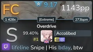 🔴 9.2⭐ Accolibed | Harada Hitomi - Overdrive [Extreme] +HDDT 99.40% FC #1 | 1143pp - osu!