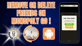 How to Remove or Delete Friends on Monopoly GO