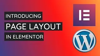 Elementor Tutorials |  How to Change Page Layout in Elementor