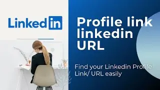 How to find your LinkedIn URL || LinkedIn Profile link || Customize LinkedIn URL link