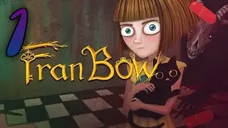 Прохождение Fran Bow #1
