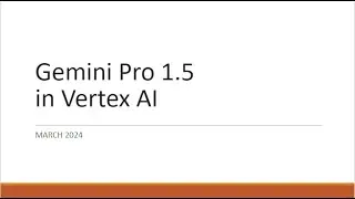 Using Gemini Pro 1.5 in Vertex AI