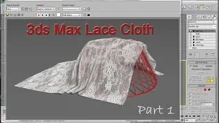 3ds Max Lace Cloth Tutorial