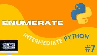 Enumerate in Python - Intermediate Python #7