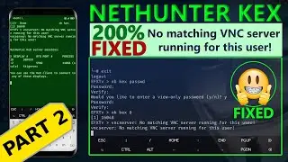 connection failed error in kali NETHUNTER KEX rooted or unrooted android error 100% fixed 2021