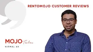 RentoMojo Reviews - Quality rentals & easy services, Nirmal gets it all with RentoMojo!