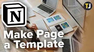 How to Make a Page a Template in Notion