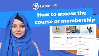 How to Access the Course or Membership