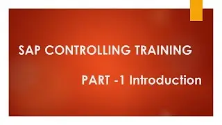 SAP Controlling Module - Introduction #SAPFICO #SAP CO #Controlling #CCA #PCA #Internal Order #COPA