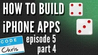 How To Build iPhone Apps - S01E05: Building Our Demo App in XCode Part 4