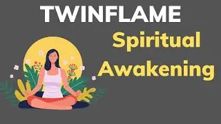 Twin Flame Connection |  Spiritual Awakening Signs