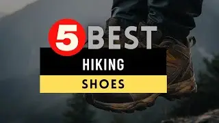 Best Travel Hiking Shoes 2024 🔶 Top 5 Travel Hiking Shoes Reviews