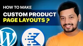 Kadence Theme Builder Tutorial: How to Create Custom Layouts for Product page in Kadence blocks pro