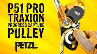 Petzl P51 Pro Traxion Progress Capture Pulley Breakdown