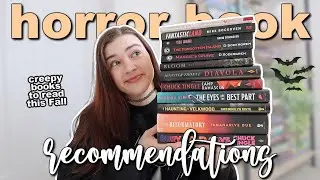 Horror Books You Need to Read This Fall 🍂🎃🕸️👻 [Book Recommendations pt. 6]