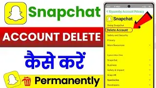 Snapchat Account Delete Kaise Kare New Update 2024 ! Snapchat Account Delete Permanently