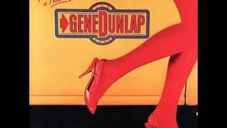 Gene Dunlap - In Just A Matter Of Time