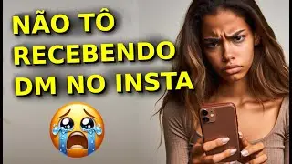 ⛔[2024] NÃO RECEBO DM (Direct) NO INSTAGRAM: 13 Soluções Comprovadas✅