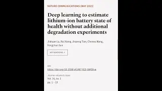 Deep learning to estimate lithium-ion battery state of health without additional degr... | RTCL.TV