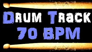 70 BPM Drum Beat for Bass Guitar Backing Drums Tracks jam along