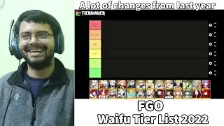 Indian FGO Player Makes an Updated Waifu Tier List (2022 ver.)