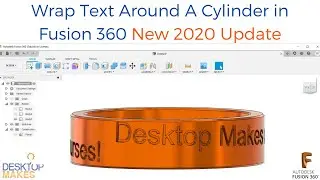 The New Emboss Tool in Fusion 360 - Wrap Text Around an Object