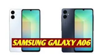 Samsung galaxy A06 price in Pakistan/MediaTek Helio G85