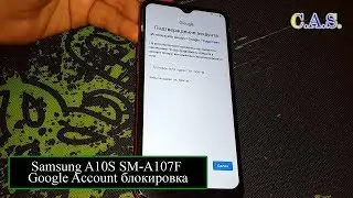 FRP! Samsung A10S - Подтверждение аккаунта, разблокировка Google account