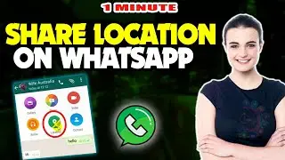 How to share location on whatsapp 2024 (Quick & Easy)