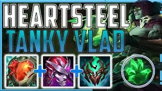 WAIT...VLAD PASSIVE + HEARTSTEEL + DEMONIC = A BROKEN STACKING HEALING TANK?!  - Vlad | Season 13