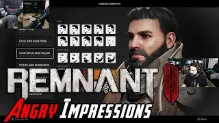 Remnant 2 - Angry Impressions