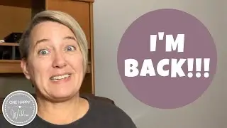 IM BACK! STRUGGLING WITH GRIEF AFTER 4 YEARS. STUMBLING, BUT GETTING BACK UP!| One Happy Widow