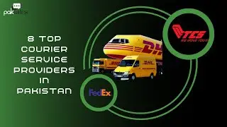 8 Top Courier Service Providers In Pakistan