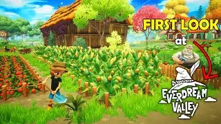 LIVE | FIRST LOOK New EVERDREAM VALLEY Gameplay - A Magical Farming Adventure - Farm & Raise Animals