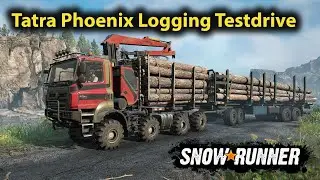 SnowRunner | Tatra Phoenix Logging Testdrive (Tweaked Truck)