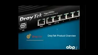 DrayTek 2016 Product Overview