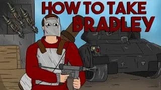 How To Take Bradley | Rust Tutorial