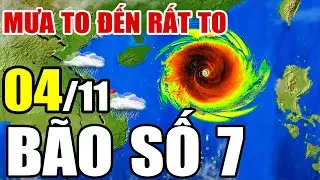 Dự báo thời tiết hôm nay và ngày mai 4/11/2024 | Dự báo thời tiết trong 3 ngày tới