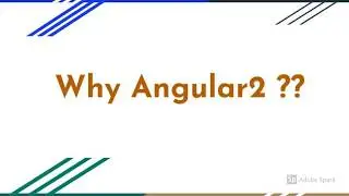 Why Angular2  is Used? - Part2