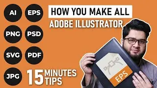Using Adobe Illustrator: Image File Formats Explained- JPEG, EPS, PDF, PNG, SVG, PSD, AI etc.