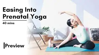 Easing into Prenatal Yoga | Online Prenatal Yoga for 2nd & 3rd Trimester | 40 mins prenatal yoga