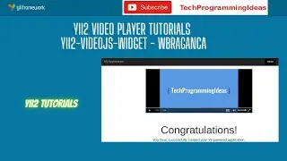 yii2 videojs widget tutorials | yii2 video player