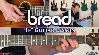 Bread - If Guitar Lesson